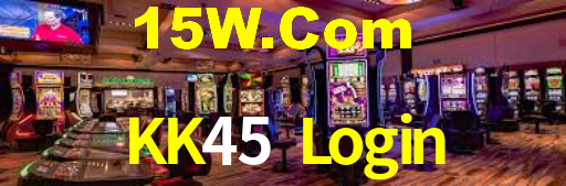 KK45 Login,KK45 Bet